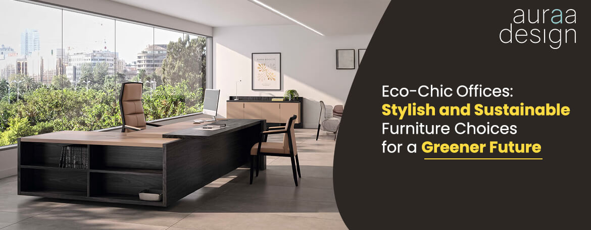 Eco Chic Offices Main Img