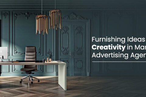 Furnishing Ideas To Boost Creativity In Marketing And Advertising Agencies Main Img